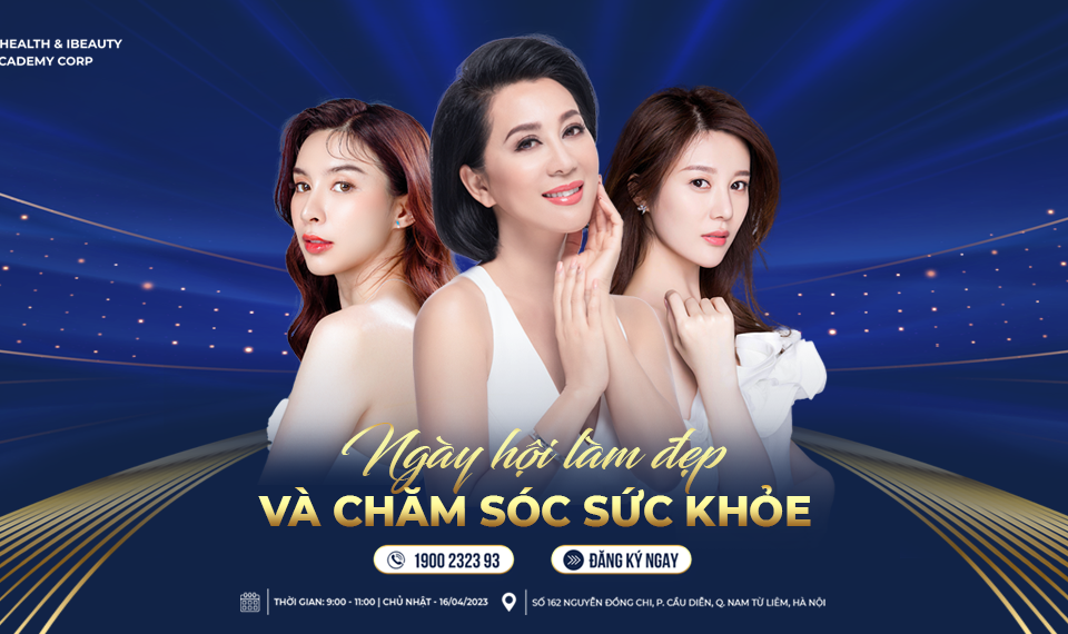 Chào Mừng Ngày Hội Làm Đẹp Và Chăm Sóc Sức Khỏe